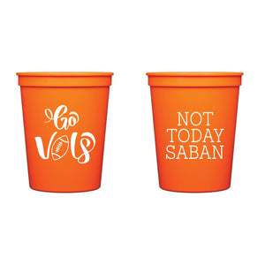 Not Today Saban Cups