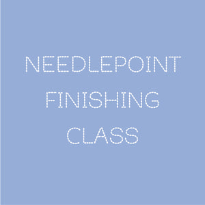 Needlepoint Finishing Class