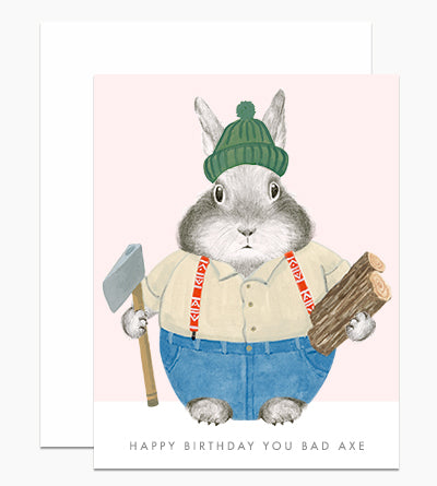 You Bad Axe Birthday Card